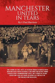 Paperback Manchester United in Tears Book