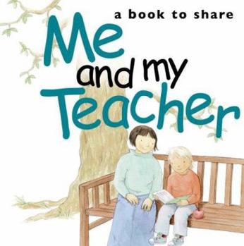 Hardcover Me & My Teacher (Me and My) Book