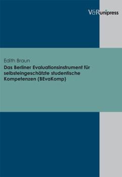 Das Berliner Evaluationsinstrument Fur Selbsteingeschatzte Studentische Kompetenzen (Bevakomp)