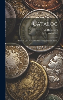 Hardcover Catalog: Münzen und Medaillen aus verschiedenem Besitz. [German] Book