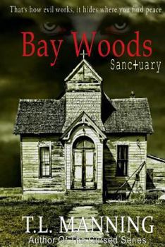 Paperback Bay Woods, Sanctuary Book