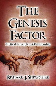 Paperback The Genesis Factor, Biblical Principles of Relationship Book
