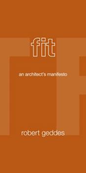 Paperback Fit: An Architect's Manifesto Book