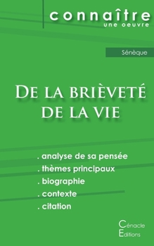 Paperback Fiche de lecture De la brièveté de la vie de Sénèque (Analyse philosophique de référence et résumé complet) [French] Book