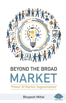 Paperback Beyond The Broad Market Book