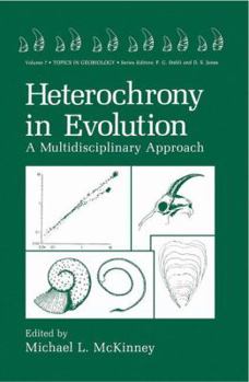 Hardcover Heterochrony in Evolution: A Multidisciplinary Approach Book