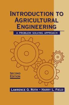 Hardcover An Introduction to Agricultural Engineering: A Problem-Solving Approach Book