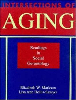 Paperback Intersections of Aging: Readings in Social Gerontology Book