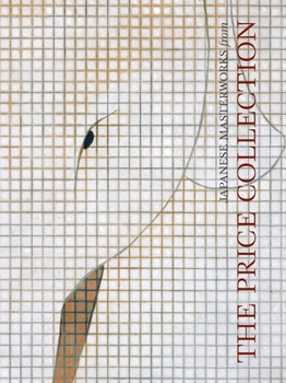 Hardcover Japanese Masterworks from the Price Collection Book