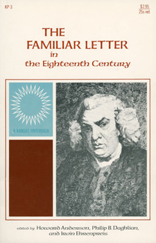 Paperback The Familiar Letter in the Eighteenth Century Book