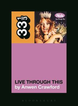 Live Through This - Book #103 of the 33