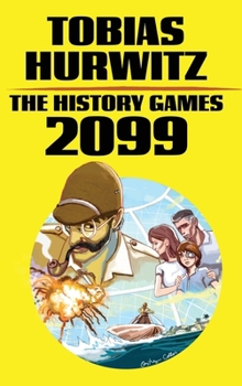 Hardcover The History Games of 2099 Book