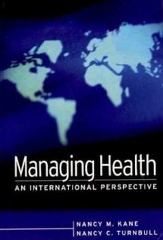 Hardcover Managing Health: An International Perspective Book