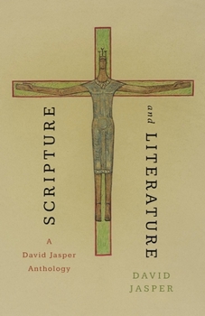 Paperback Scripture and Literature: A David Jasper Anthology Book