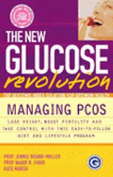 Paperback The new glucose revolution: Managing PCOS Book