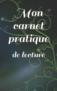 Mon carnet pratique: de lecture (French Edition)