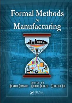 Paperback Formal Methods in Manufacturing Book