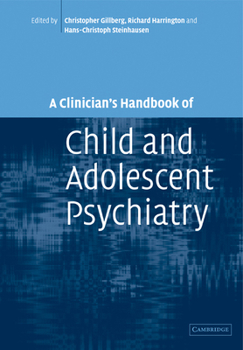 Paperback A Clinician's Handbook of Child and Adolescent Psychiatry Book