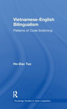 Paperback Vietnamese-English Bilingualism: Patterns of Code-Switching Book