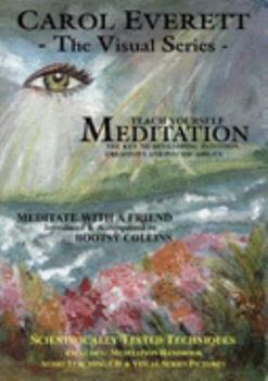 Paperback Teach Yourself Meditation: Book & CD Rom: The Key to Developing,Intuition,Creativity and Psychic Ability Using Scientifically Tested Techniques Book