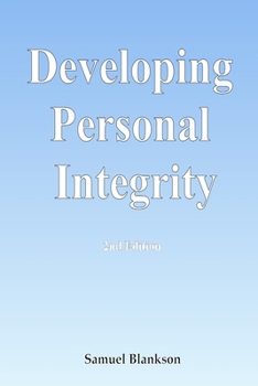 Paperback Developing Personal Integrity: 2nd Edition Book
