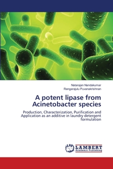 Paperback A potent lipase from Acinetobacter species Book