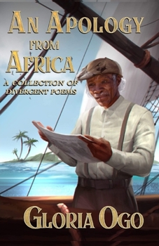 Paperback An Apology from Africa: A Collection of Divergent Poems Book