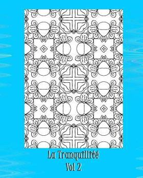 Paperback La Tranquillite [French] Book