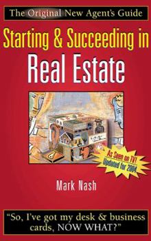 Hardcover Starting & Succeeding in Real Estate: The Original New Agent's Guide Book