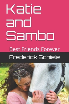 Paperback Katie and Sambo: Best Friends Forever Book