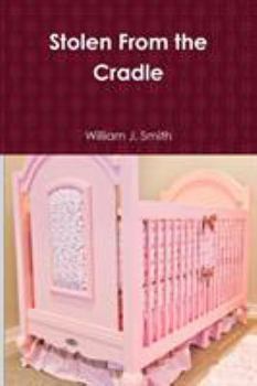 Paperback Stolen From the Cradle Book