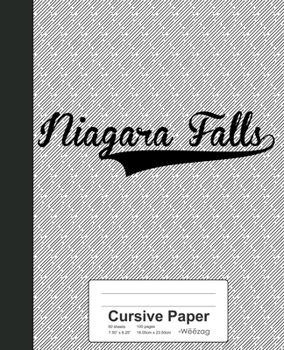 Paperback Cursive Paper: NIAGARA FALLS Notebook Book