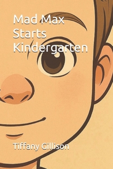 Paperback Mad Max Starts Kindergarten Book