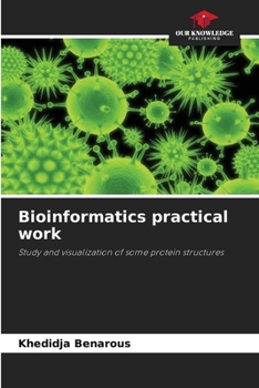 Paperback Bioinformatics practical work Book