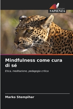Paperback Mindfulness come cura di sé [Italian] Book