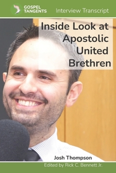 Inside Look at Apostolic United Brethren