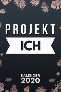 KALENDER 2020: A5 Motivation Terminplaner für Persönlichkeit mit DATUM - 52 Kalenderwochen für Termine & To-Do Listen - Entrepreneur Terminkalender ... Persönlichkeitsentwicklung (German Edition)