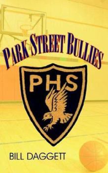 Paperback Park Street Bullies Book