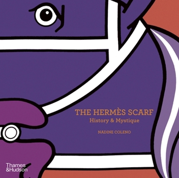 Hardcover The Hermès Scarf: History & Mystique Book