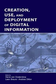 Paperback Creation, Use, and Deployment of Digital Information Book