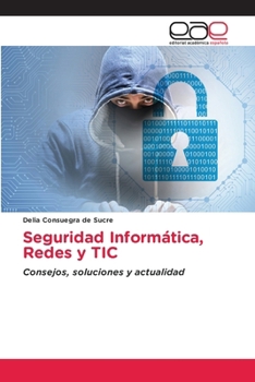 Paperback Seguridad Informática, Redes y TIC [Spanish] Book