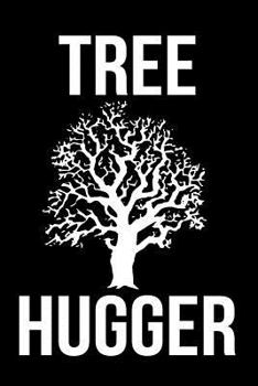 Paperback Tree Hugger Book