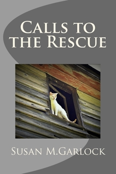 Paperback Calls To The Rescue Book