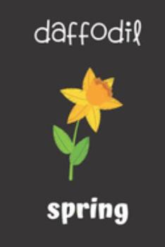 daffodil spring: small lined Daffodil Notebook / Travel Journal to write in (6'' x 9'') 120 pages