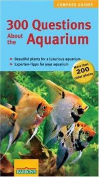 Paperback 300 Questions about the Aquarium Book