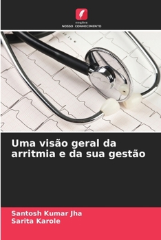Paperback Uma visão geral da arritmia e da sua gestão [Portuguese] Book