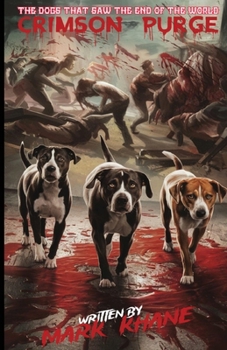 Paperback Crimson Purge: post apocalyptic survival fiction Book