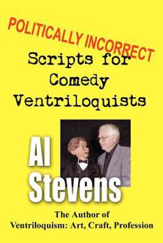 Paperback Politically Incorrect Scripts for Comedy Ventriloquists Book