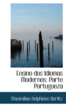 Paperback Ensino DOS Idiomas Modernos: Parte Portugueza Book