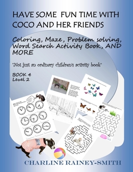 Paperback Have Some Fun Time With Coco and Her Friends Book